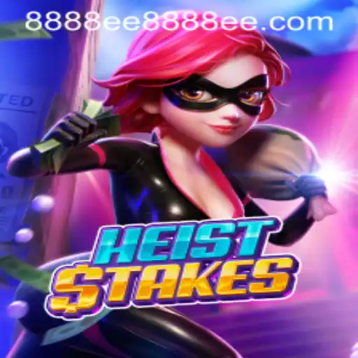 Unveiling HeistStakes: A Thrilling Adventure Awaits for 8888ee PH Login Users