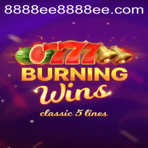 BurningWins: A Deep Dive into the Exciting Digital Gaming Experience