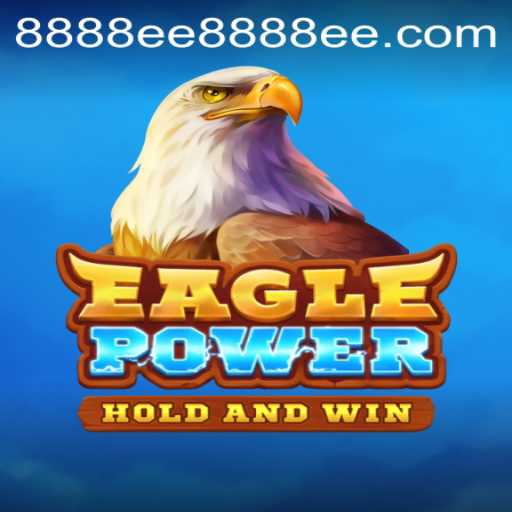 EaglePower: A Soaring Adventure Awaits with 8888ee PH Login